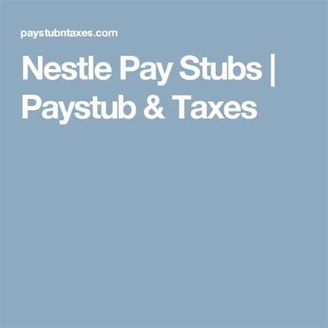 Manage your payroll, benefits, and personal information online. . Nestle pay stubs